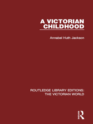 cover image of A Victorian Childhood